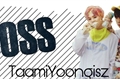 História: BOSS- Yoonseok OneShot