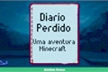 História: Di&#225;rio perdido: Uma aventura minecraft