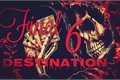 História: Final Destination 6 : circo dos horrores - interativa
