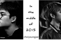 História: In the middle of 2015 -:- baeksoo