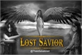 História: Lost Savior