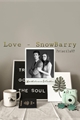 História: Love - SnowBarry