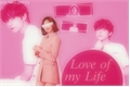 História: Love of my Life - Imagine Taehyung (BTS)