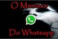 História: Man&#237;aco do Whatsapp