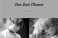 História: One Last Chance - 1 temporada