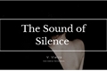 História: The Sound of Silence