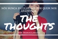 História: The Thoughts - Finn Wolfhard