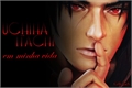 História: Uchiha Itachi em minha vida