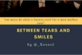 História: Between Tears And Smiles-Shawn Mendes