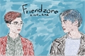 História: Friendzone (Chansoo)