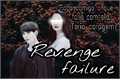 História: Revenge failure (Min Yoongi) BTS