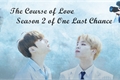 História: The Course of Love - 2 Temporada de OLC