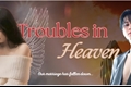 História: Troubles in Heaven - Imagine Jimin