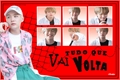 História: Tudo que vai, volta - TaeGi