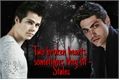 História: Two broken hearts, sometimes they fit - Stalec