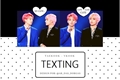 História: Texting! - Taekook Vkook