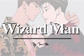 História: Wizard Man - Showho