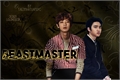 História: Beastmaster - ChanSoo