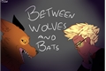 História: Between Wolves and Bats