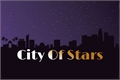 História: City Of Stars