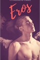 História: Eros