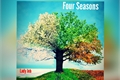 História: Four Seasons