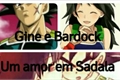 História: Gine e Bardock-Amor em Sadala