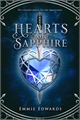 História: Hearts Of Sapphire