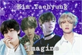 História: Kim Taehyung - V Imagine