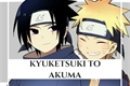 História: Kyuketsuki to akuma