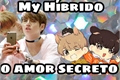 História: My hibrido O amor secreto (Vkook)