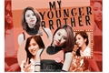 História: My younger &quot;brother&quot; (G!P) (Michaeng)