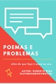 História: Poemas e problemas