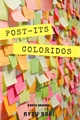 História: Post-its Coloridos