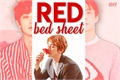 História: Red Bed Sheet