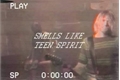 História: Smells like teen spirit