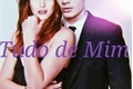 História: Tudo de Mim - Clace, Sizzy, Malec