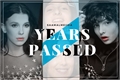 História: Years Passed - Fillie