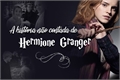 História: A Hist&#243;ria N&#227;o Contada de Hermione Granger