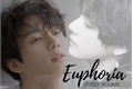 História: Euphoria (Taekook - Two-shot)