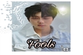 História: Fools - Namjin(Jikook, Yonseok)