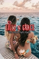 História: Lilly e Grace - 2 temporada