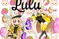 História: Lulu(Interativa)
