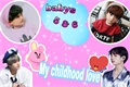 História: My Childhood Love (Taekook - Vkook - Kookv)