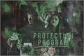 História: Protection Program