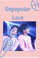 História: Unpopular Love - Meanie Wongyu