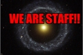 História: We Are Staff!