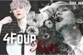 História: 4Four Rules (OneShot Baekhyun-EXO)