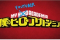 História: Boku no Youtuber Academia