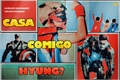 História: Casa comigo hyung?